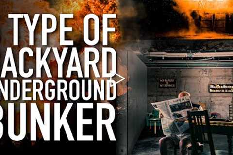 5 Type Of Backyard Underground Bunker You Should Build | Doomsday Preppers