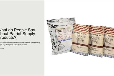 What do People Say About Patriot Supply Products?