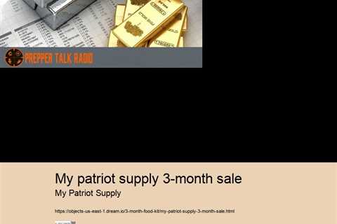 my patriot supply 3-month sale