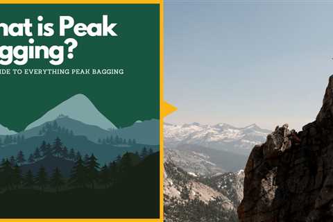 What is Peak Bagging? Your Guide To Everything Peak Bagging