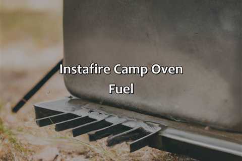 Instafire Camp Oven Fuel
