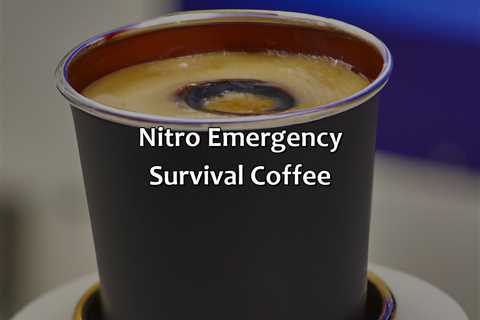 Nitro Emergency Survival Coffee