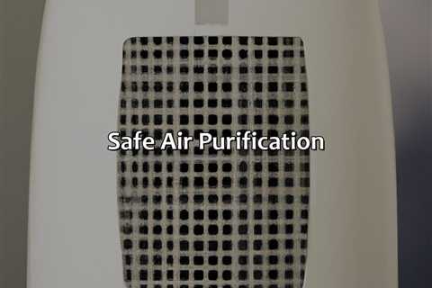 Safe Air Purification