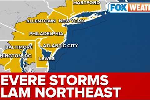 DC, Baltimore, NYC, Philly, Boston All Under Severe Thunderstorm Watch