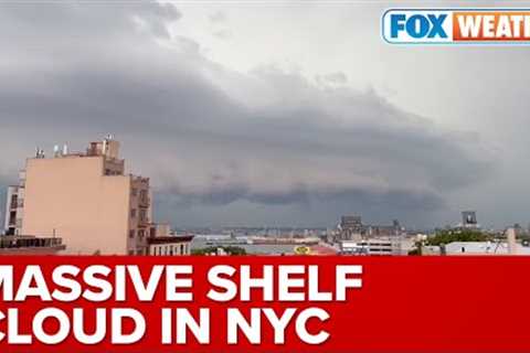 Massive Shelf Cloud Towers Over Brooklyn, NY