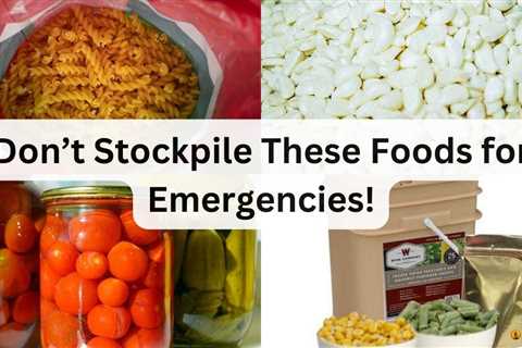 The Experts Are Wrong. Don’t Stockpile These Foods for Emergencies